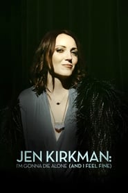 Jen Kirkman Im Gonna Die Alone And I Feel Fine' Poster