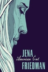Jena Friedman American Cunt' Poster