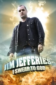 Jim Jefferies I Swear to God' Poster