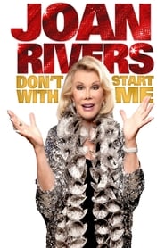 Joan Rivers Dont Start with Me