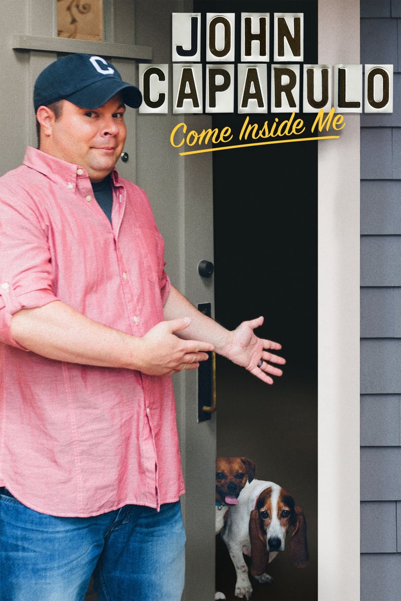 John Caparulo: Come Inside Me Poster