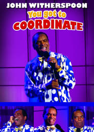 John Witherspoon You Got to Coordinate' Poster
