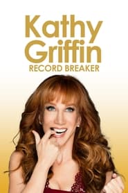 Kathy Griffin Record Breaker' Poster