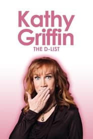 Kathy Griffin The DList' Poster