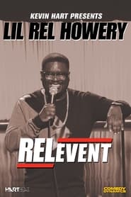 Kevin Hart Presents Lil Rel RELevent