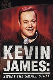 Kevin James Sweat the Small Stuff' Poster