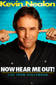 Kevin Nealon Now Hear Me Out