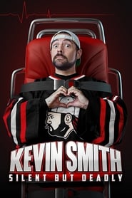 Streaming sources forKevin Smith Silent But Deadly