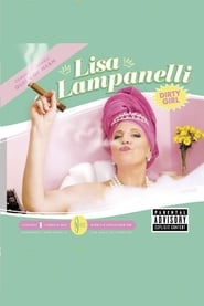 Lisa Lampanelli Dirty Girl' Poster