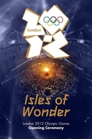 London 2012 Olympic Opening Ceremony Isles of Wonder' Poster