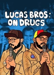 Lucas Brothers On Drugs' Poster