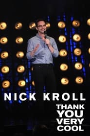 Nick Kroll Thank You Very Cool' Poster
