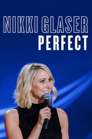 Nikki Glaser Perfect' Poster
