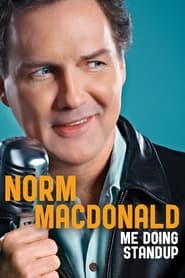 Streaming sources forNorm Macdonald Me Doing Standup