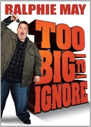 Ralphie May Too Big to Ignore' Poster