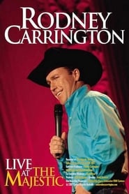 Rodney Carrington Live at the Majestic' Poster