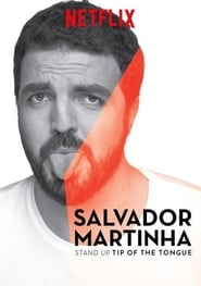 Salvador Martinha Tip of the Tongue' Poster