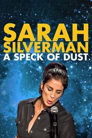 Sarah Silverman A Speck of Dust' Poster
