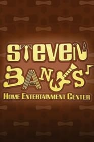 Steven Banks Home Entertainment Center' Poster