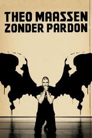 Theo Maassen Zonder pardon' Poster