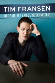 Tim Fransen Het failliet van de moderne tijd' Poster