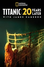 Streaming sources forTitanic 20 Years Later with James Cameron