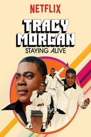 Tracy Morgan Staying Alive' Poster