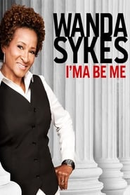 Wanda Sykes Ima Be Me' Poster