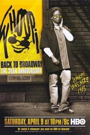 Whoopi Back to Broadway  The 20th Anniversary' Poster