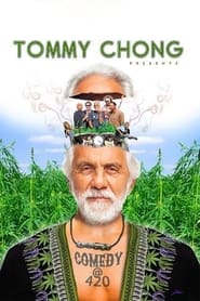 Tommy Chong Presents Comedy at 420' Poster