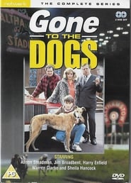Gone to the Dogs' Poster