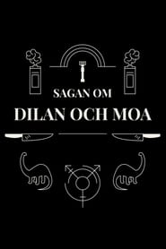 Sagan om Dilan och Moa' Poster