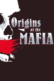 Origins of the Mafia' Poster
