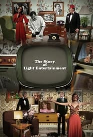 The Story of Light Entertainment' Poster