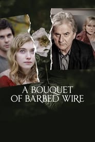 Bouquet of Barbed Wire' Poster