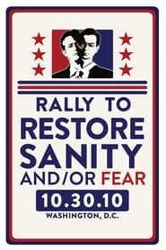 The Rally to Restore Sanity andor Fear' Poster