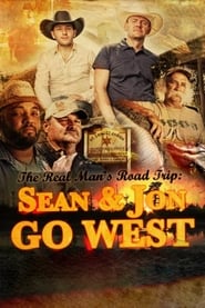 The Real Mans Road Trip Sean  Jon Go West' Poster