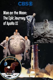 Man on the Moon The Epic Journey of Apollo XI' Poster