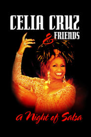 Celia Cruz  Friends A Night of Salsa