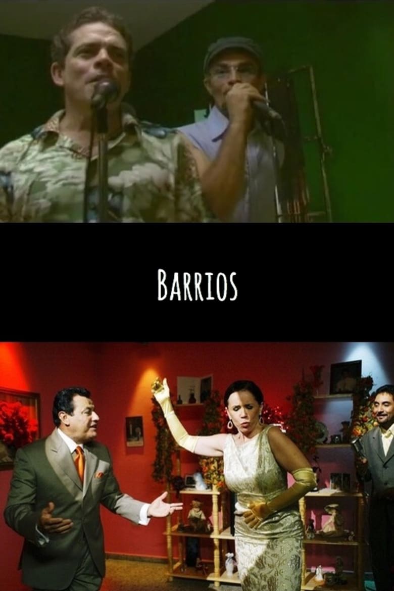 Barrios Poster