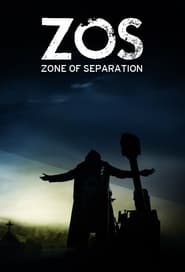 ZOS Zone of Separation' Poster