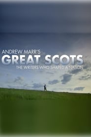 Andrew Marrs Great Scots The Writers Who Shaped a Nation' Poster