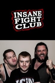 Insane Fight Club' Poster