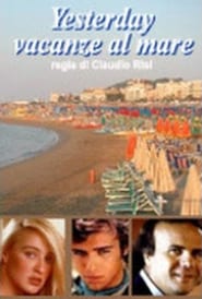Yesterday  vacanze al mare' Poster