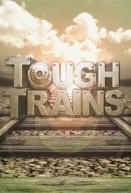 Tough Trains' Poster