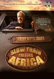 Slow Train Through Africa' Poster
