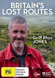 Britains Lost Routes with Griff Rhys Jones' Poster