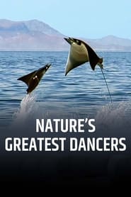 Natures Greatest Dancers' Poster