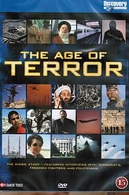 The Age of Terror A Survey of Modern Terrorism' Poster