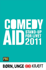Comedy Aid 2011 Standup for livet